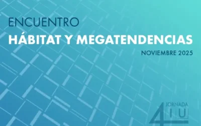 Convocatoria: Encuentro Hábitat y Megatendencias