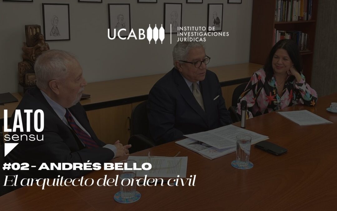 Andrés Bello: El Arquitecto del Orden Civil